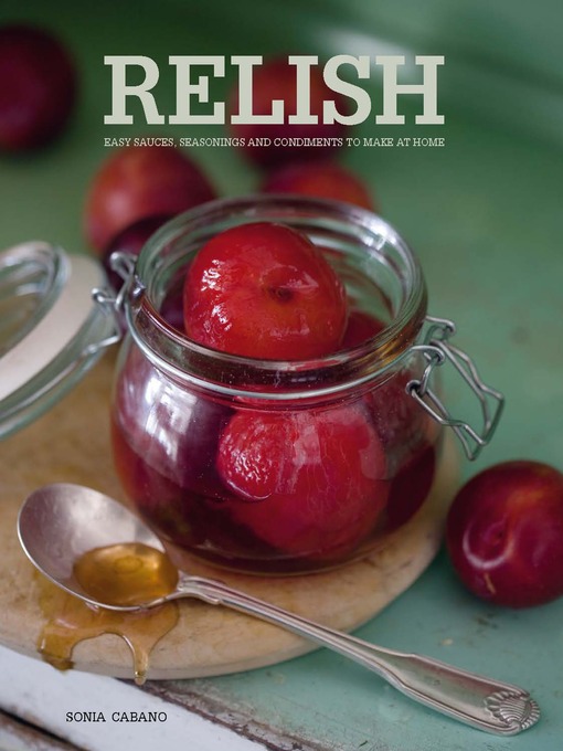 Title details for Relish by Sonia Cabano - Available